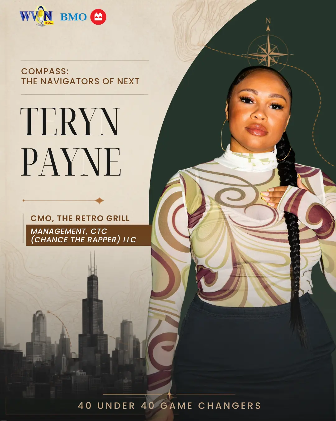 Teryn Payne, CMO, The Retro Grill at Management, CTC (Chance the Rapper) LLC